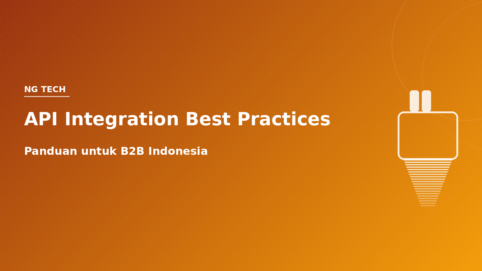 API Integration Best Practices untuk B2B Indonesia